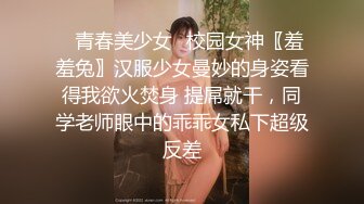 专约极品嫩妹大神【江南第一深情】最新约炮众多反差婊 JK学妹 少妇姐姐 优雅御姐 人帅屌受罪 人生赢家[MP4/3.44G]