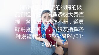 [MP4/ 1018M]&nbsp;&nbsp;老哥约操极品短裙马尾辫外围小姐姐&nbsp;&nbsp;&nbsp;&nbsp;站立后入表情很爽&nbsp;&nbsp;主动骑乘快速爆插骚穴