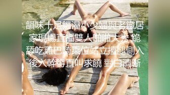 尽情玩弄丝袜长腿性感女神！~和男友啪啪【快来调教】道具自慰 丝袜诱惑【138v】 (13)