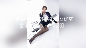 小姐姐不读书，就爱搞黄色，自慰发骚的淫荡表演，满分哦！