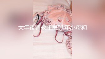 【新片速遞 】 大侄子和舅妈的私情，屋子里就搞了起来❤️刺激，吃鸡射胸上，漂亮！[59M/MP4/05:42]