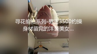 【新片速遞】气质极品女友，黑丝大长腿，露脸第一人称口交，女上位表情销魂，无套插穴，后入插到底真爽[472M/MP4/01:08:10]