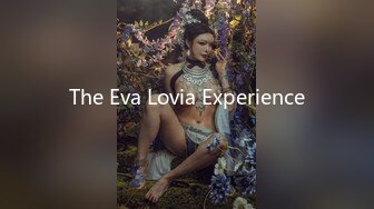 The Eva Lovia Experience