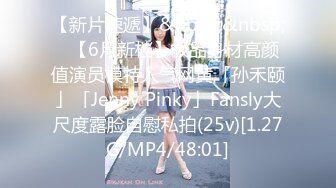 【新片速遞 】 自我陶醉式的肉肉妹子，口交挑逗男友，特写厚实的蝴蝶逼 [783M/MP4/01:09:37]