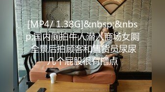 P站⭐ MyAnny ⭐视频合集，国产收割机推荐 —— P站第八弹【80V】 (38)