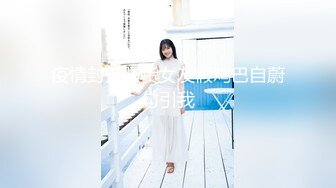 带女友野外车震，疯狂摩擦G点