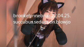 brookelynnebriar.22.04.25.succubus.seduction.blowjob