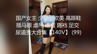 10-7浪利战神两场约啪，俄罗斯妹子+满背纹身少妇，风骚狂野正合口味