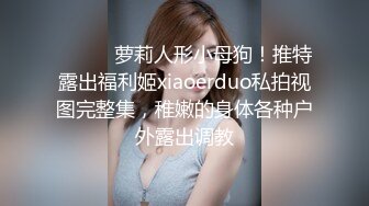 骚货爆乳勾引哥哥 