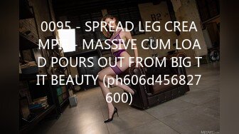 0095 - SPREAD LEG CREAMPIE - MASSIVE CUM LOAD POURS OUT FROM BIG TIT BEAUTY (ph606d456827600)