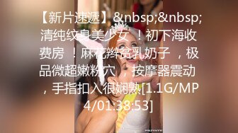 [MP4/ 702M] 很有韵味的年轻女主播，全裸露脸洗澡，道具自慰好长时间没有做了敏感流了好多白浆真刺激